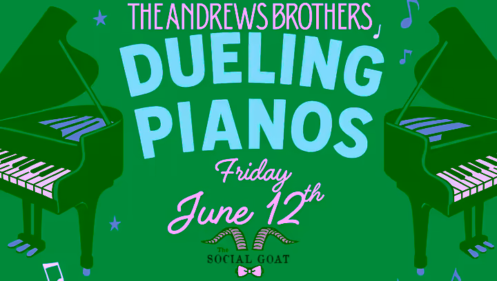 Dueling Pianos Featuring The Andrew's Brothers